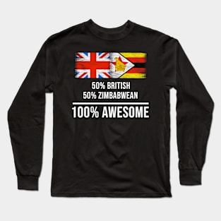 50% British 50% Zimbabwean 100% Awesome - Gift for Zimbabwean Heritage From Zimbabwe Long Sleeve T-Shirt